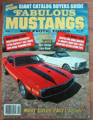 FABULOUS MUSTANGS 1987 MAY - CYCLONE, TOPAZ S/G, XR7